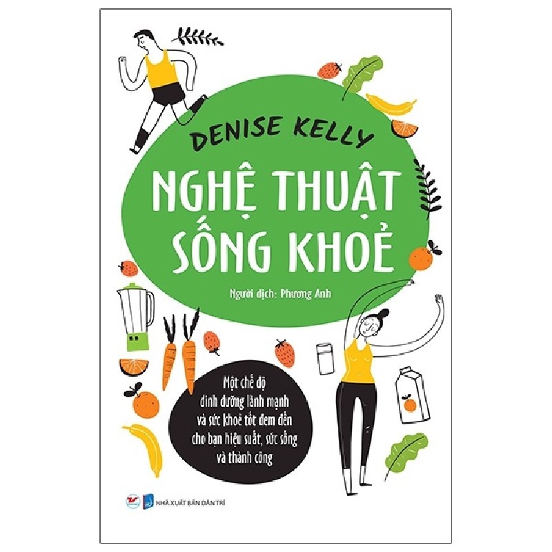 Nghệ Thuật Sống Khỏe - Denise Kelly 138326