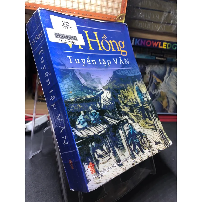 [Sách Cũ SCGR] Tuyển tập văn 2005 mới 70% ố bẩn nhẹ cong ẩm nhẹ Vi Hồng HPB0906 SÁCH VĂN HỌC 676188