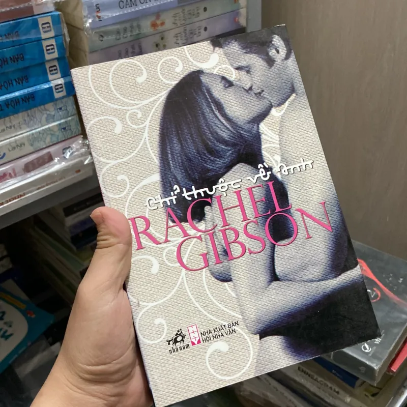 Chỉ thuộc về anh - Rachel Gibson 970303