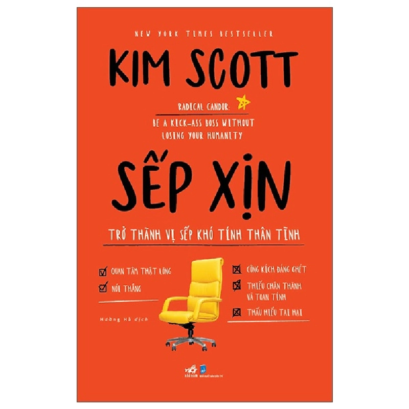 Sếp Xịn - Trở Thành Vị Sếp Khó Tính Thân Tình - Kim Scott (Mới 100%) Quản trị, lãnh đạo, Nhã Nam - SÁCH ĐẠI HỌC 480422