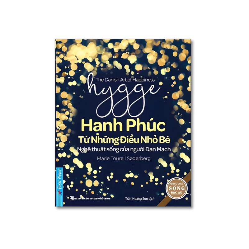 Hygge - Hạnh Phúc Từ Những Điều Nhỏ Bé - Marie Tourell Soderberg 724717
