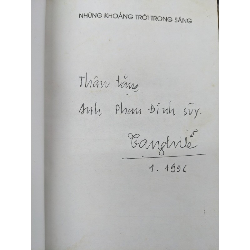 Những khoảng trời trong sáng - Tạ Nghi Lễ ( sách có chữ ký tác giả ) 124618