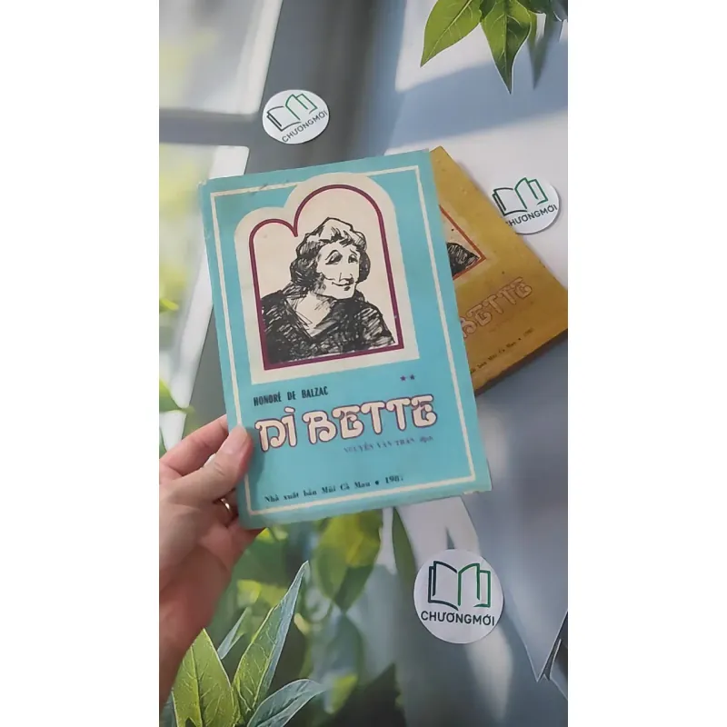 [MIỄN PHÍ BỌC SÁCH] [XƯA] Bộ Dì Bette 1 + 2 (1987) - Honoré de Balzac 997779