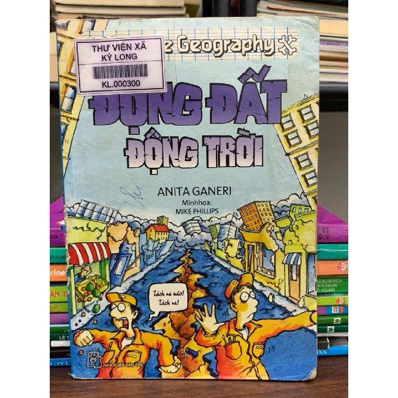 Động đất động trời- Anita Ganeri 600786