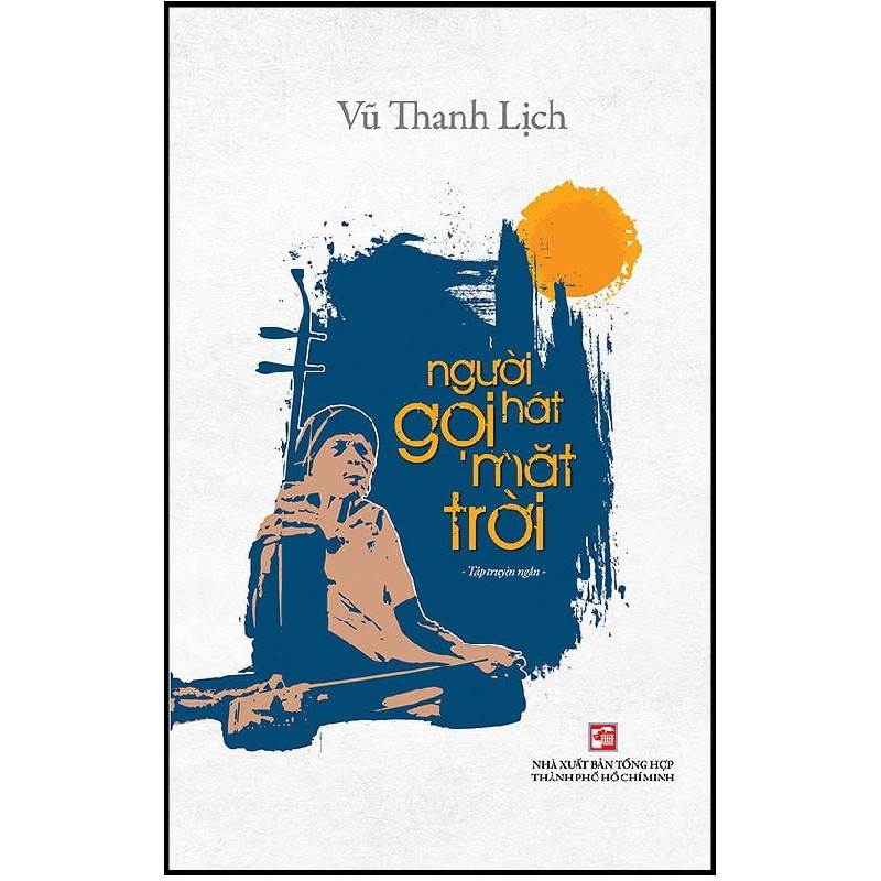 Người Hát Gọi Mặt Trời - Vũ Thanh Lịch 165668