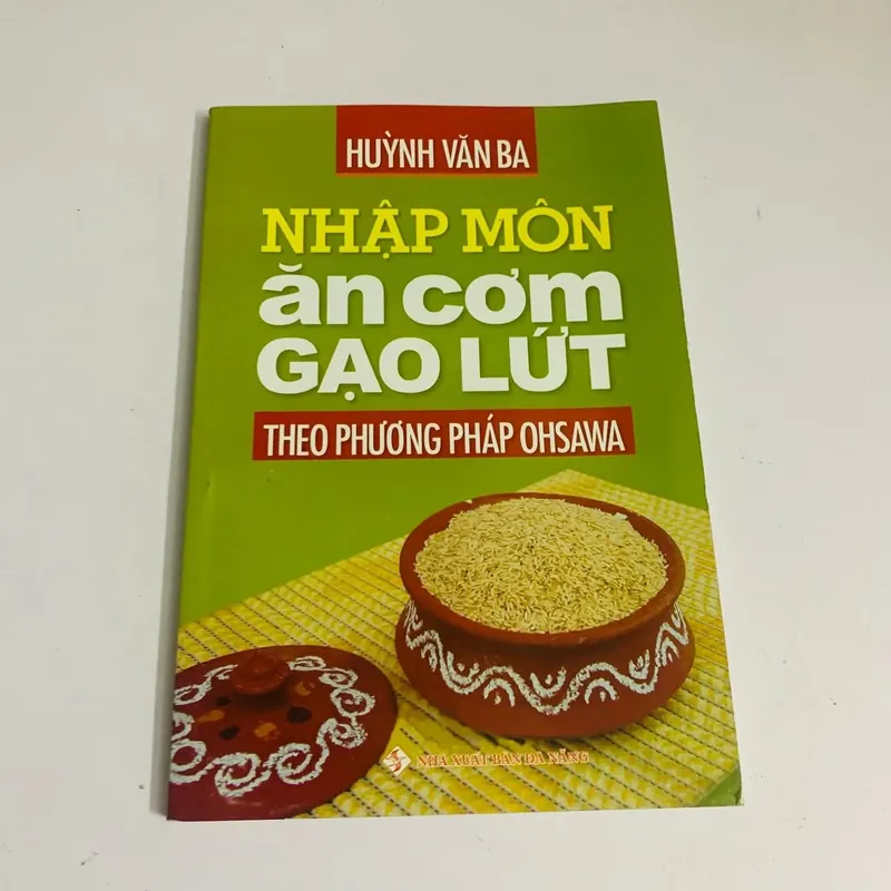NHẬP MÔN ĂN CƠM GẠO LỨT 564901