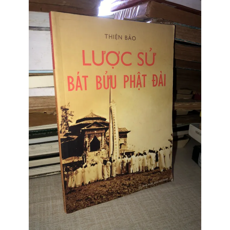 Lược sử bát bửu phật đài-Thiện Bảo 971717