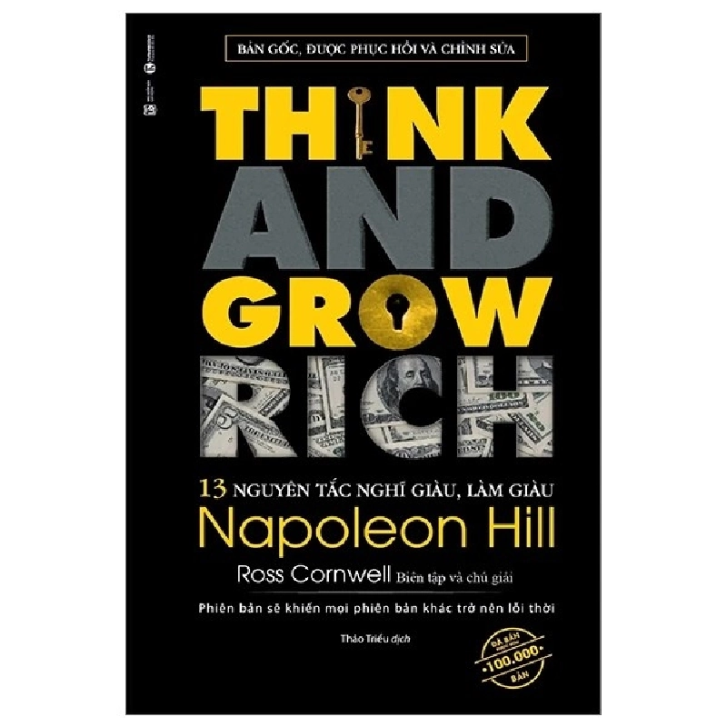 Think and Grow rich - 13 nguyên tắc nghĩ giàu, làm giàu - Thái Hà Books - TB 2023 [TSTK] 1018576