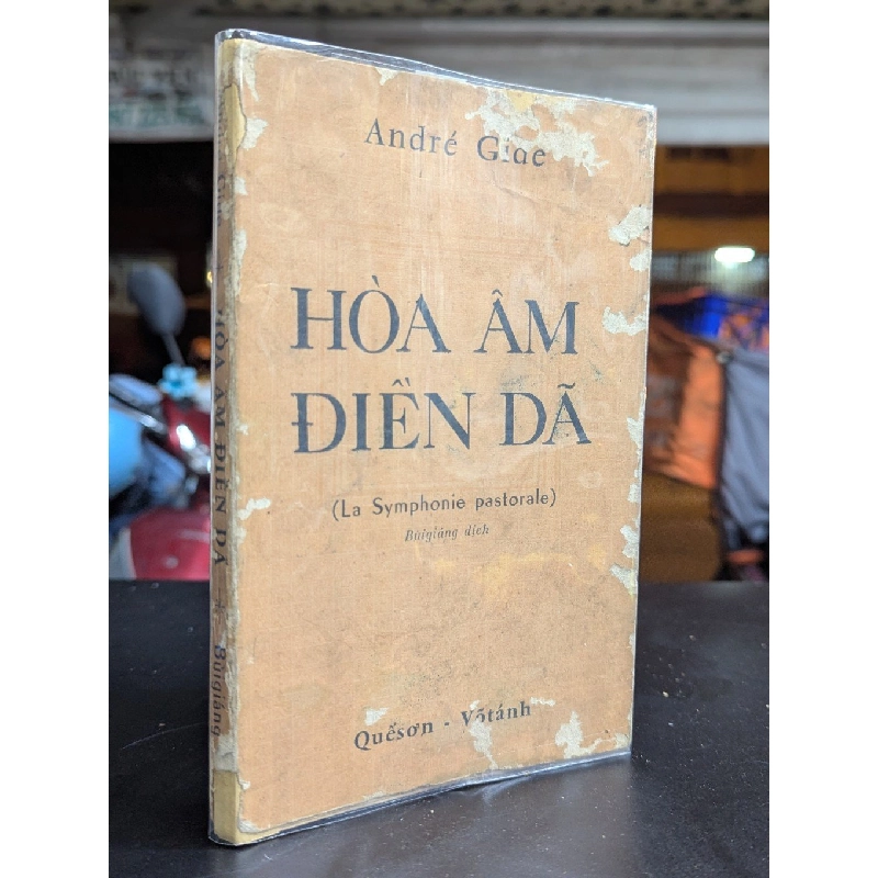Hoà âm điền dã - André Gide ( bản dịch Bùi Giáng ) 384314