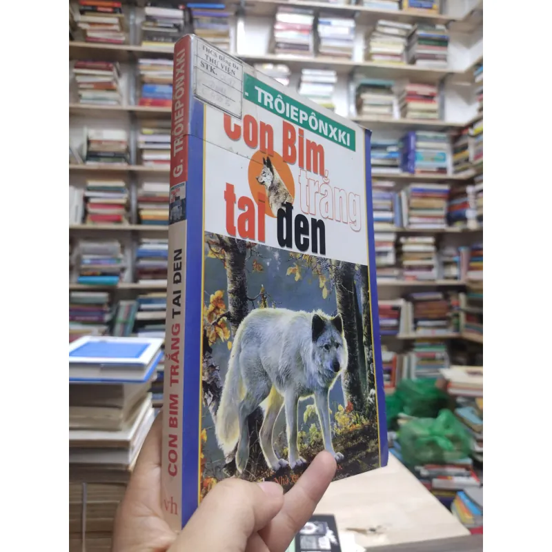 Sách: Con Bim trắng tai đen - G. Trôiepônxki (A2) 577485