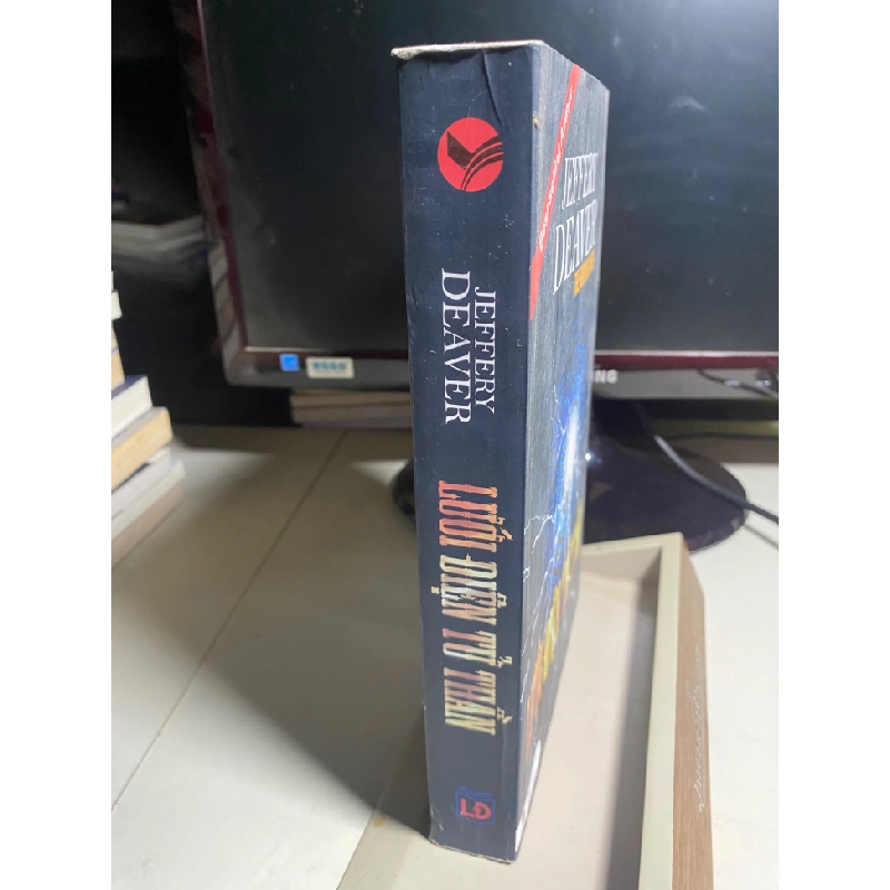Lưới Điện Tử Thần (Tái Bản 2018)-Tác giả Jeffery Deaver, Người Dịch Đinh Minh Hương -NXB Lao Động ,Năm XB 2018- Trọng lượng (gr) 600 Kích Thước Bao Bì : 16 x 24 Số trang : 574 -Hình thức : Bìa Mềm- Sách lưu kho mới 90% 446356