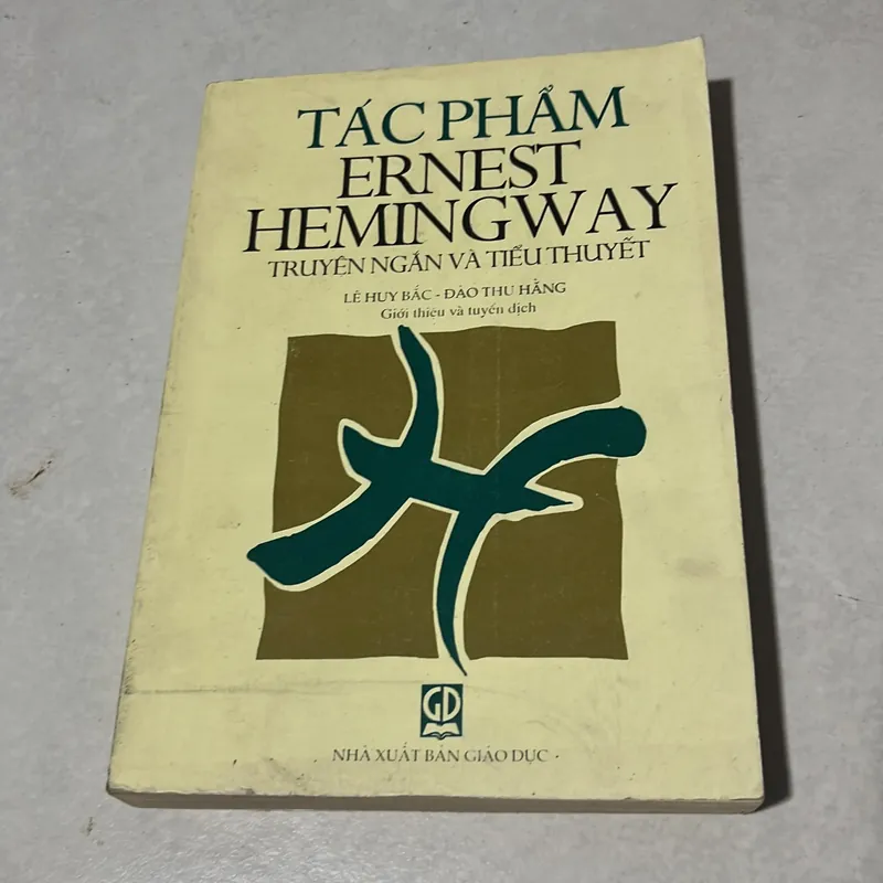 Tác phẩm Ernest Hemingway - Truyện ngắn và tiểu thuyết 567868