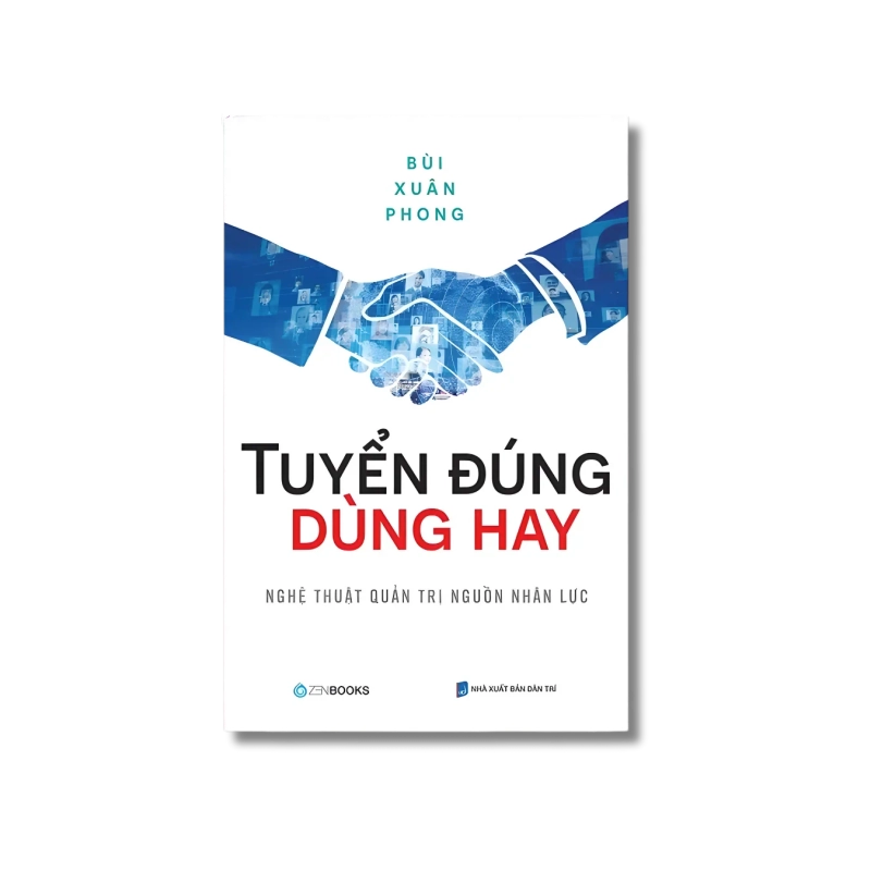 Tuyển đúng dùng hay - Bùi Xuân Phong 725119
