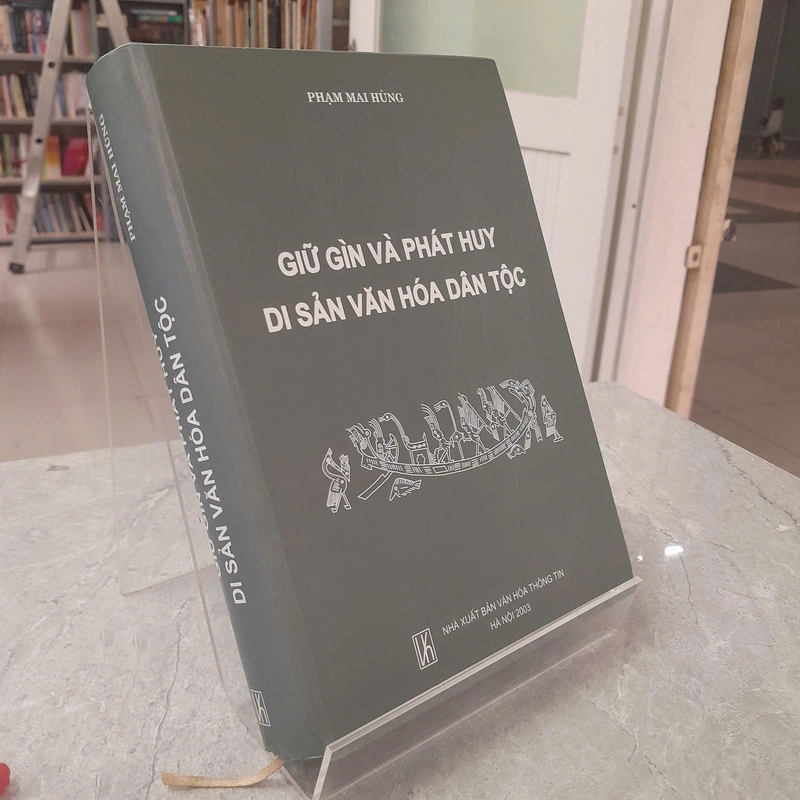GIỮ GÌN VÀ PHÁT HUY DI SẢN VĂN HÓA DÂN TỘC 542015