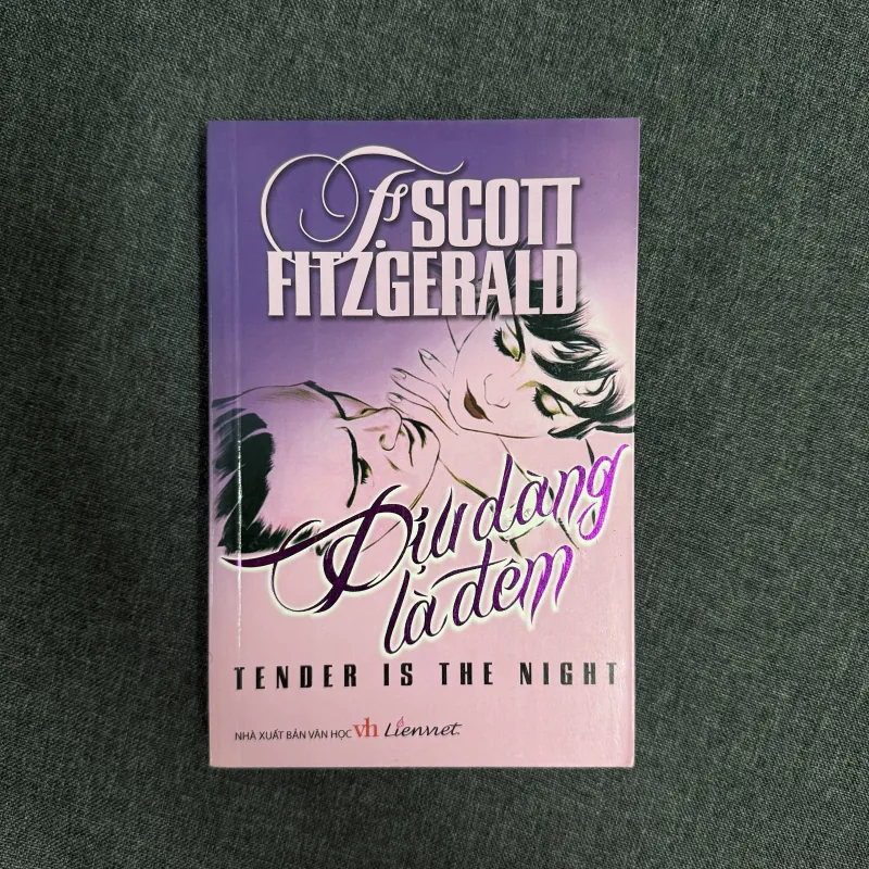 Dịu dàng là đêm - F. Scott Fitzgerald 998372