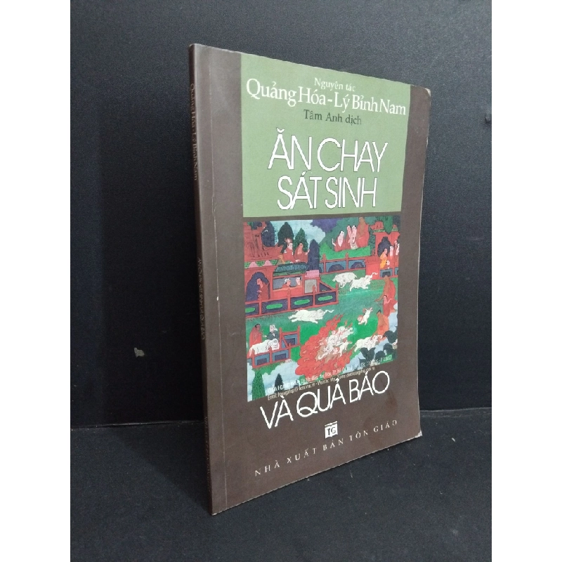 Ăn chay sát sinh và quả báo mới 90% bẩn bìa, ố nhẹ, ẩm 2006 HCM2811 Quảng Hóa - Lý Bỉnh Nam TÂM LINH - TÔN GIÁO - THIỀN Oreka-Blogmeo 331627