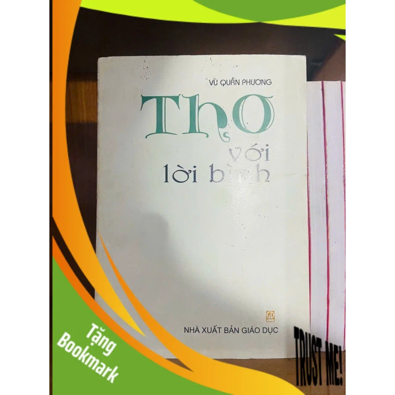 (TẶNG BOOKMARK) Thơ với lời bình / Vũ Quân Phương VĂN HỌC RBK1301 953317