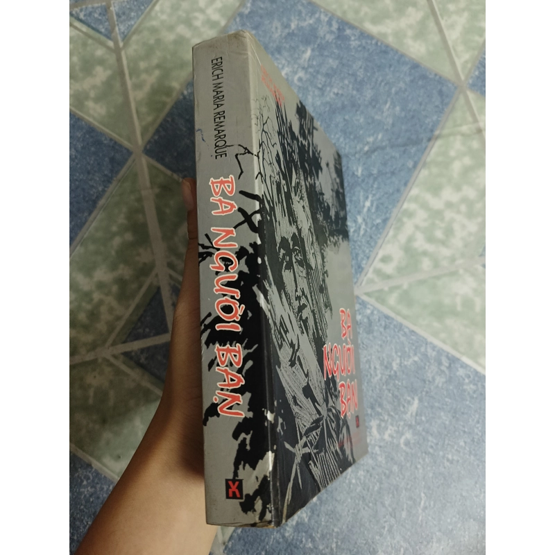 Ba người bạn - Erich Maria Remarque 543366