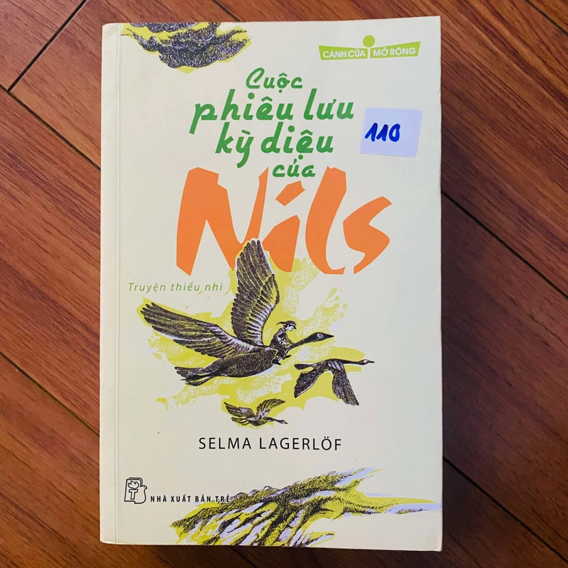 Cuộc Phiêu Lưu Kỳ Diệu Của Nils - Selma Lagerlöf#HATRA 454904