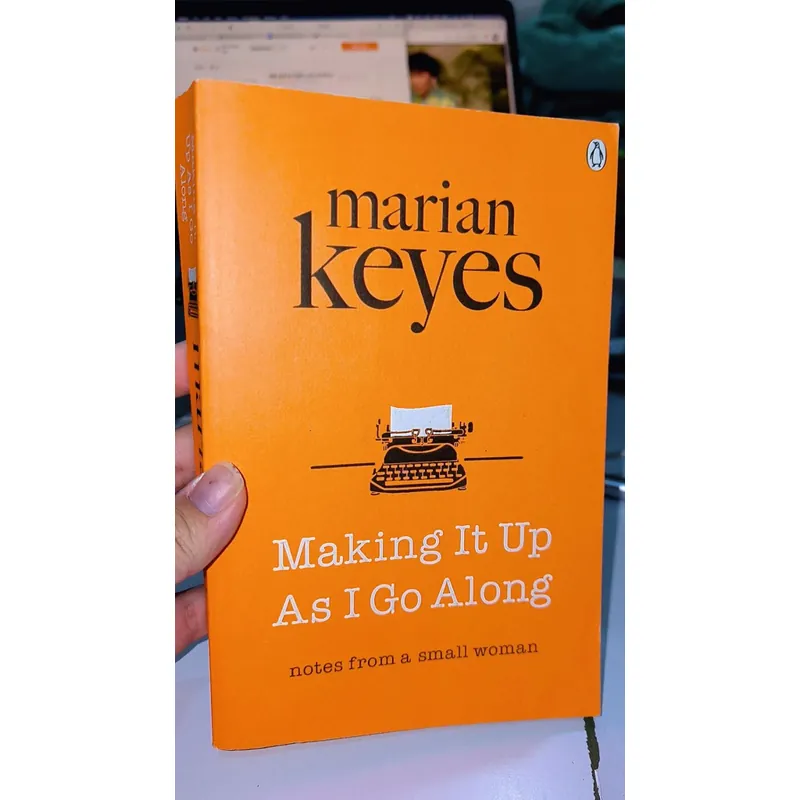 Marian Keyes - Making it up as I go along 553313