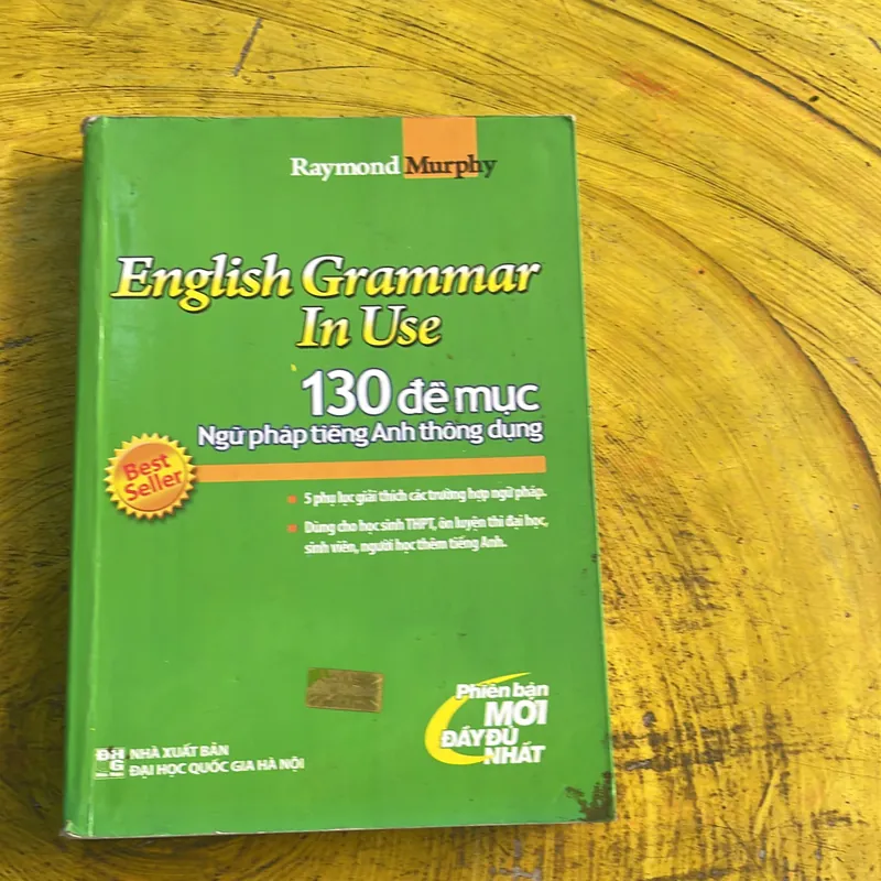 ENGLISH GRAMMAR IN USE - RAYMOND MURPHY- 130 ĐỀ MỤC NGỮ PHÁP TIẾNG ANH THÔNG DỤNG 736709