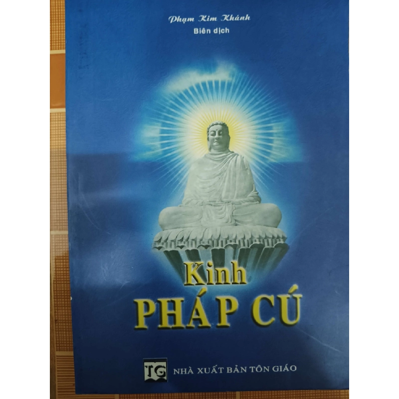 Kính pháp cú - 2004 - 291 trang - TÂM LINH - TÔN GIÁO - THIỀN - ANTQ2911-61 712626