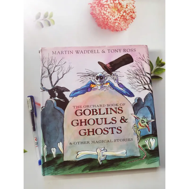 The Orchard Book of Goblins, Ghouls & Ghosts & Other Magical Stories 934774