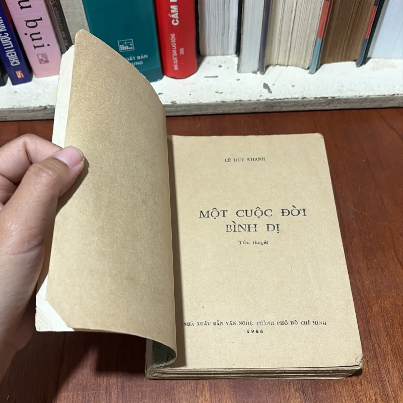 II Tiểu Thuyết: Một Cuộc Đời Bình Dị - Lê Huy Khanh - 1986 754362