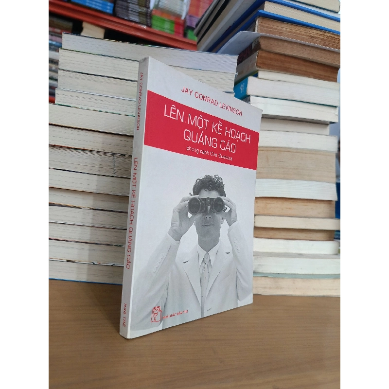 Lên một kế hoạch quảng cáo - Jay Conrad Levinson (Thái Hùng Tâm dịch) 1020621