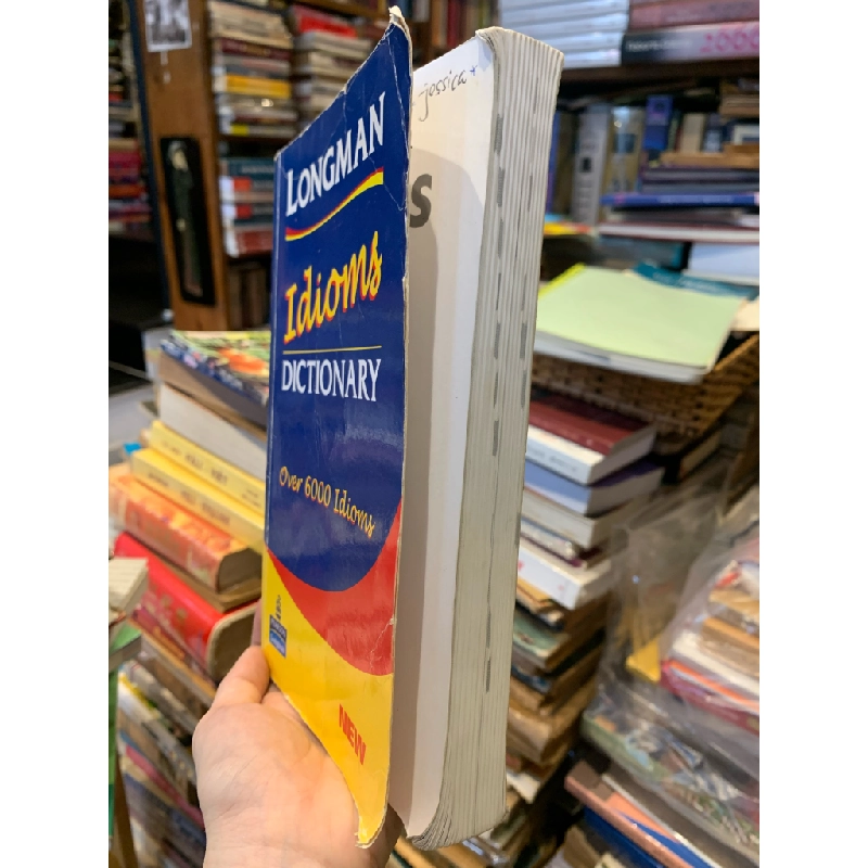 LONGMAN IDIOMS DICTIONARY: Over 6000 Idioms 179463