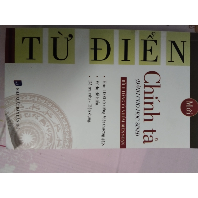 Từ điển tiếng việt : từ láy, đồng âm, trái nghĩa, chính tả 379970