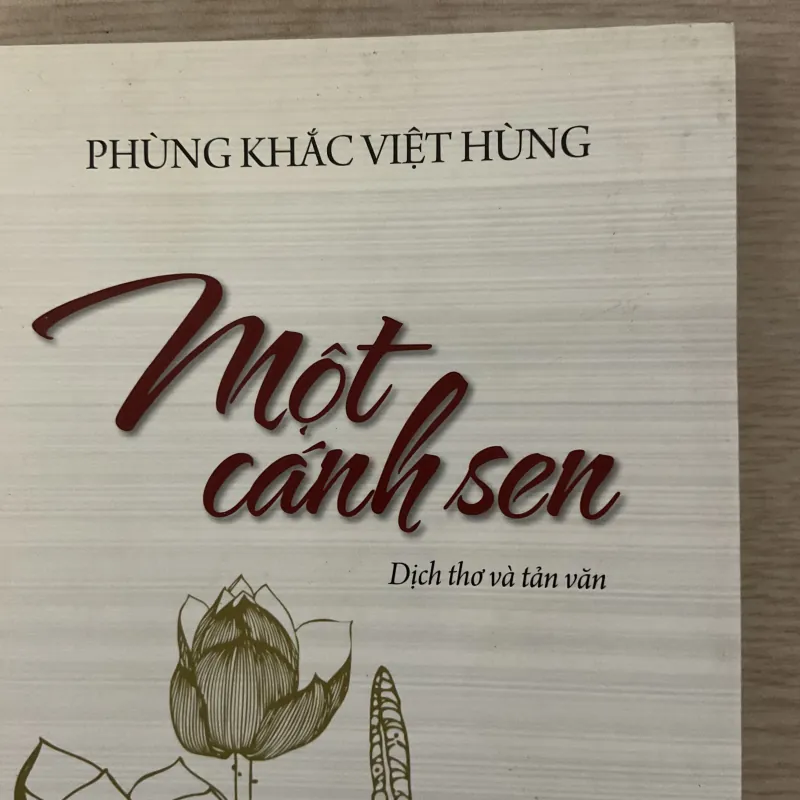 [TRẠNG BÙNG - LÀNG BÙNG] Một cánh sen - Phùng Khắc Việt Hùng 746420