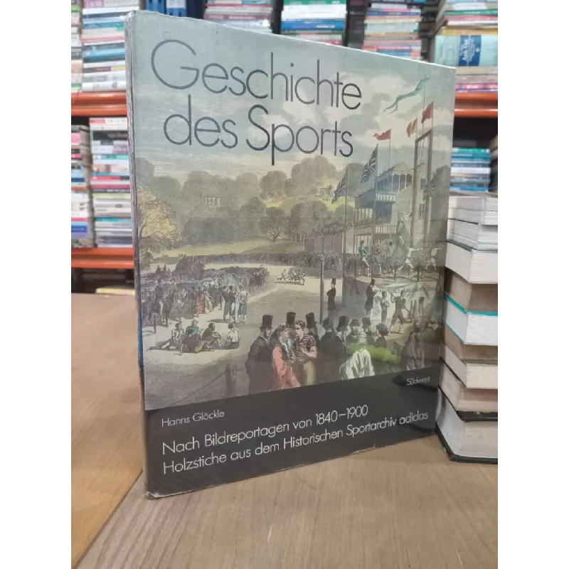 Geschichte des Sports - Hanns Glöckle 591200
