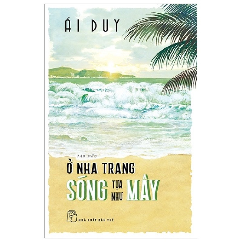 Ở Nha Trang Sóng Tựa Như Mây - Ái Duy 141368