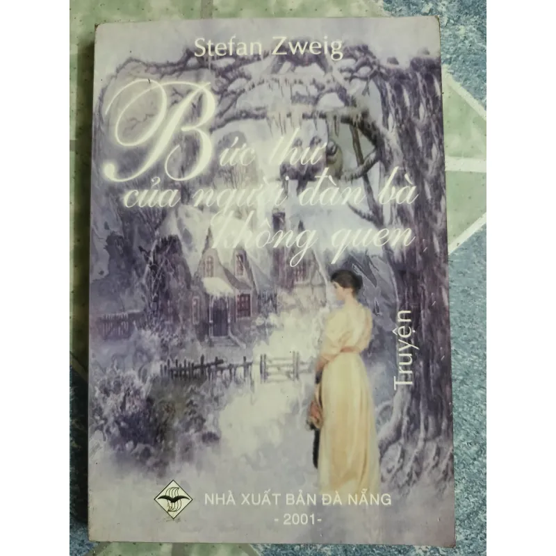 Bức thư của người đàn bà không quen - Stefan Zweig 568833