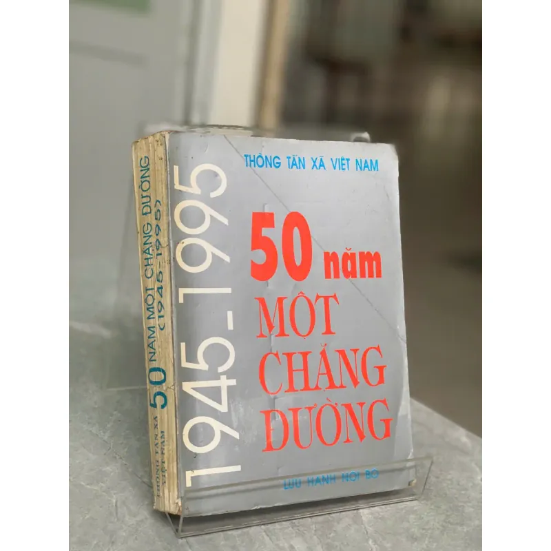 50 NĂM MỘT CHẶNG ĐƯỜNG (1945 - 1995) - THÔNG TẤN XÃ VIỆT NAM 730920