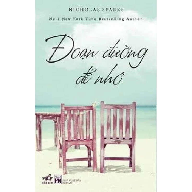 Đoạn Đường Để Nhớ - Nicholas Sparks 336792