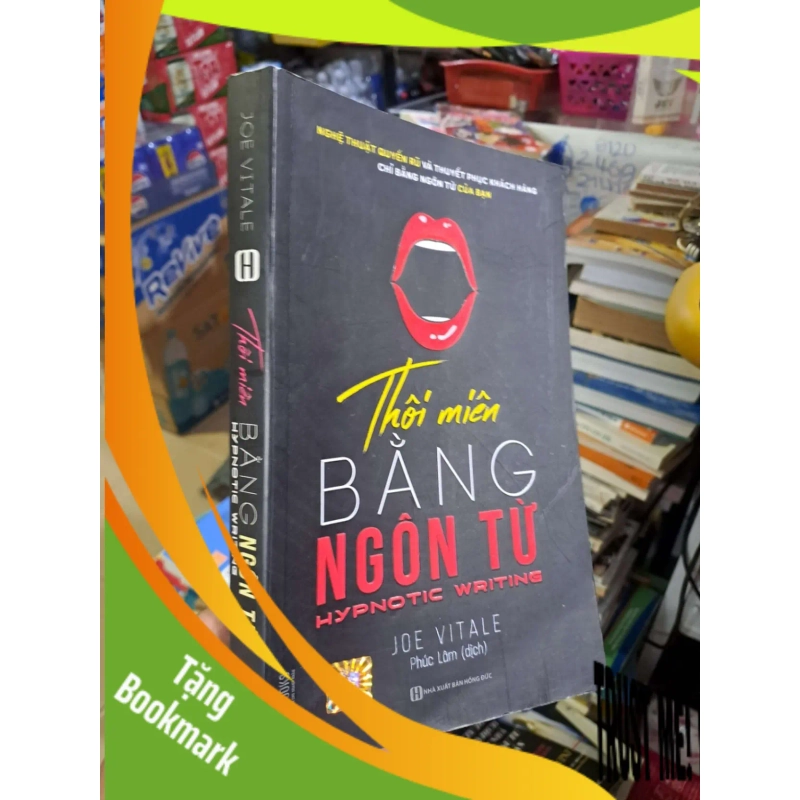 (TẶNG BOOKMARK) Thôi miên bằng ngôn từ - Joe Vitale - 2019 mới 90% - MARKETING KINH DOANH - RBK0111 953361