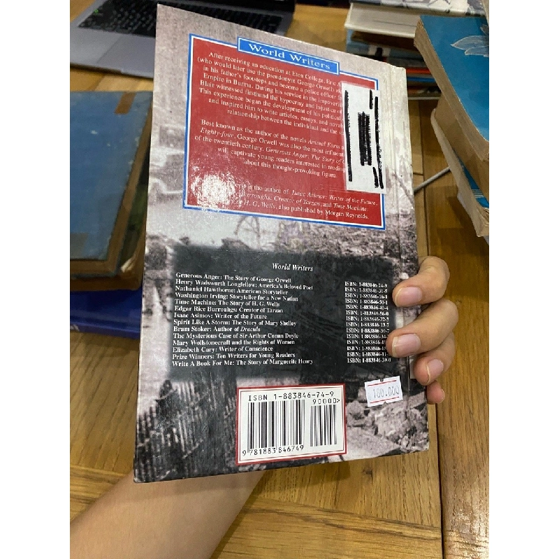 Generous Anger : The Story of George Orwell - William J. Boerst 526319