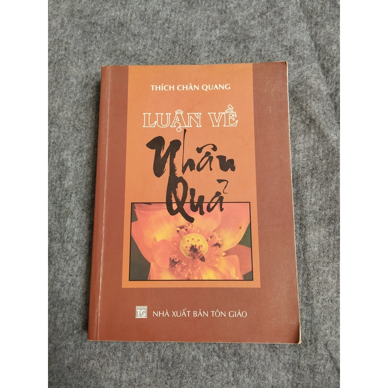 LUẬN VỀ NHÂN QUẢ 549206