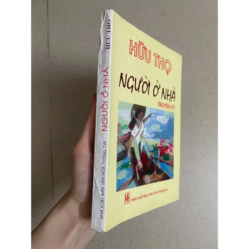 Người ở nhà – Truyện ký Hữu Thọ 762387