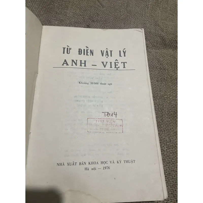 Từ điển Vật lý Anh Việt - khổ lớn - 1976 707833
