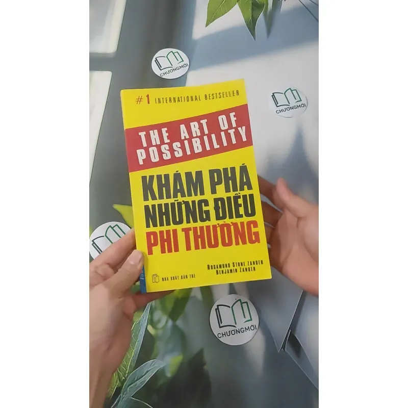 Khám Phá Những Điều Phi Thường - Rosamund Stone Zander & Benjamin Zander 961256