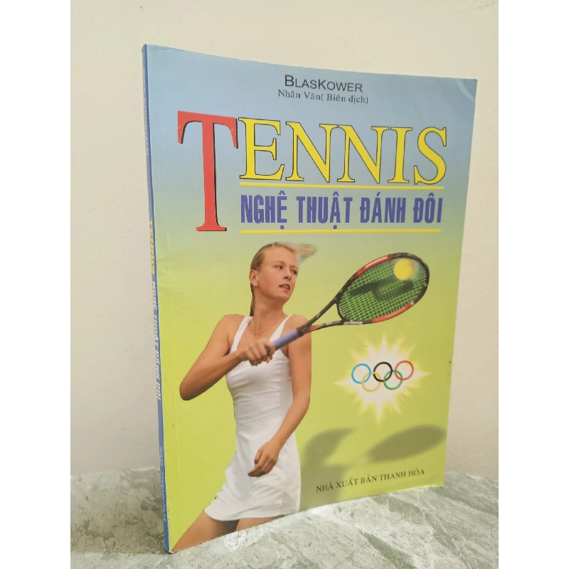 [Phiên Chợ Sách Cũ] Tennis - Nghệ Thuật Đánh Đôi (2008) - Blas Kower S1911 714547