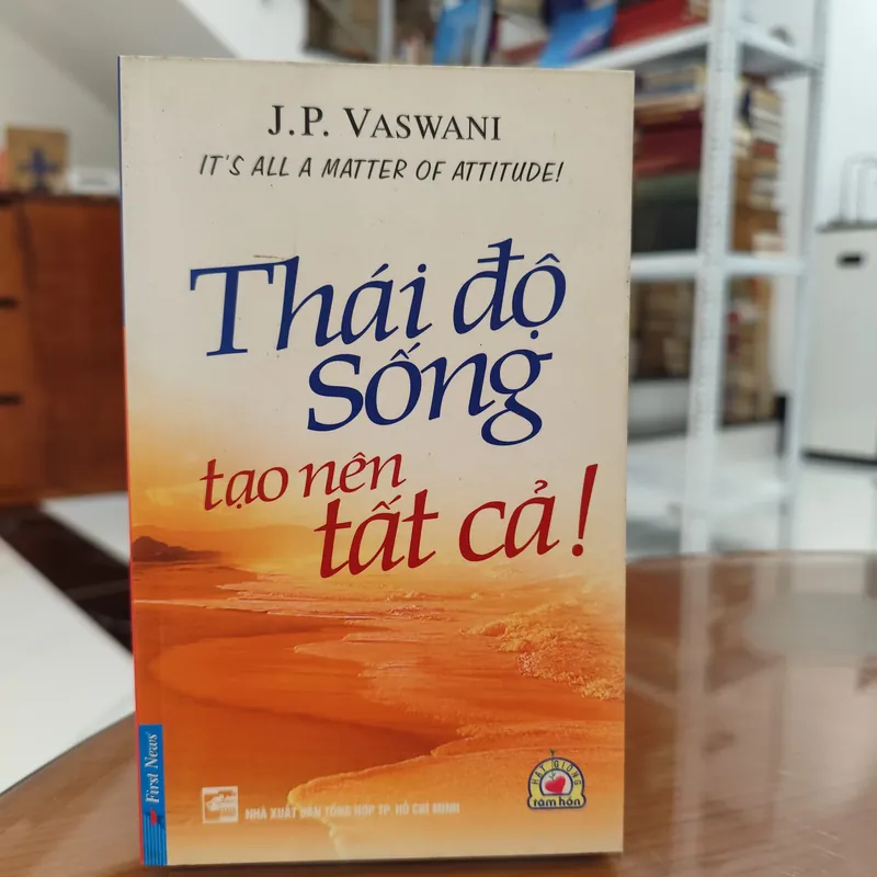 Thái độ sống tạo nên tất cả 588362