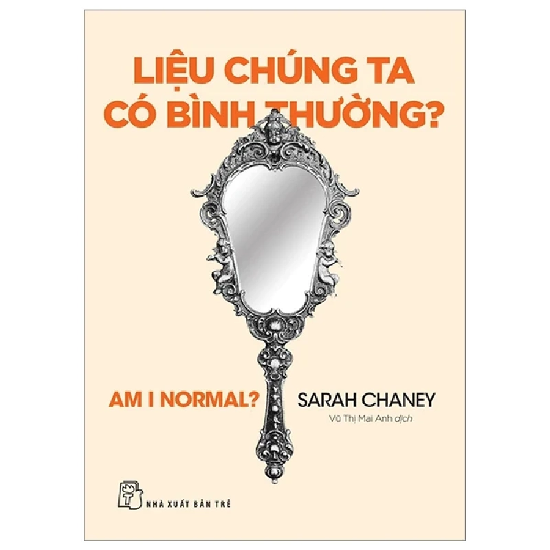 Liệu Chúng Ta Có Bình Thường? - Sarah Chaney 328684