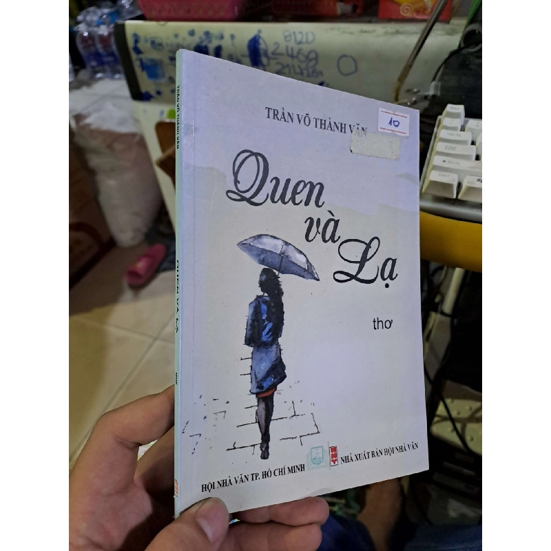 Quen và lạ - Trần Võ Thành Văn VĂN HỌC HCM1008 Rebooks.vn 951107
