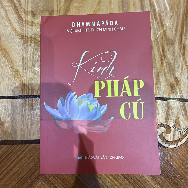 Kinh Pháp Cú-Thích Minh Châu 463168