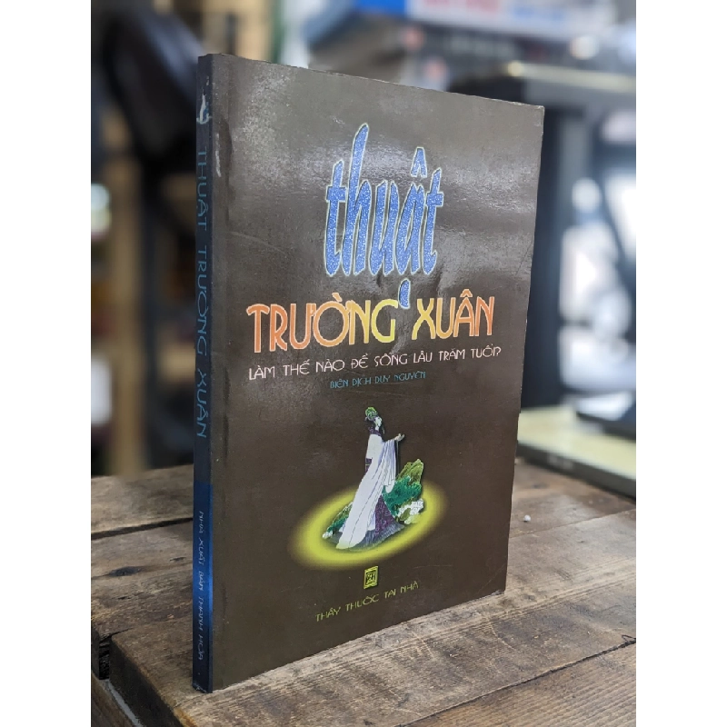 Thuật trường xuân - Duy Nguyên dịch 383901