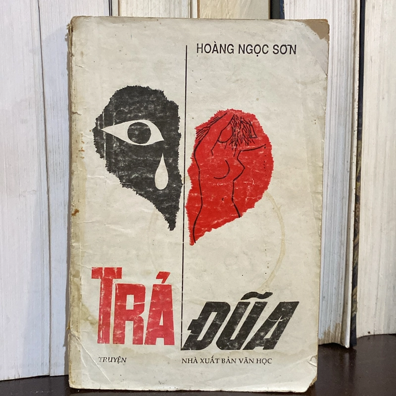TRẢ ĐŨA, HOÀNG NGỌC SƠN (XB 1992) 505593